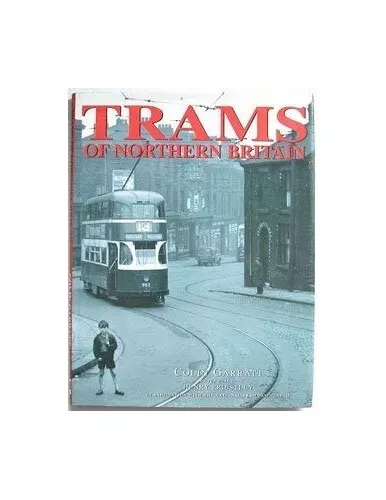 Trams of Northern Britain by Garratt, Colin Hardback Book The Cheap Fast Free