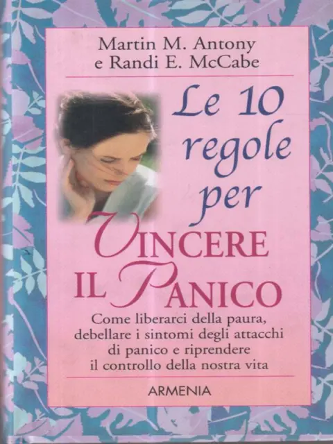 Le 10 Regole Per Vincere Il Panico  Aa.vv. Carmenta 2006 Le 10 Regole