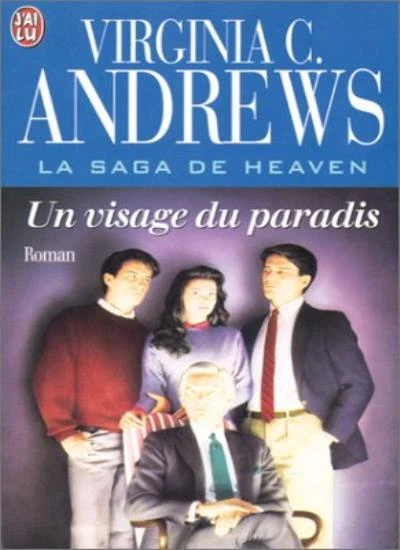 La Saga De Heaven,4 : Un Visage Du Paradis