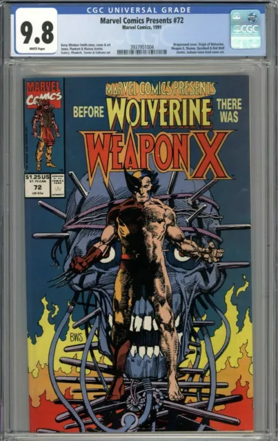 Marvel Comics Presents #72 CGC 9.8 NM/MT Origin of Wolverine Weapon X (WP)