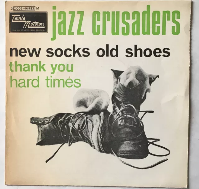 JAZZ CRUSADERS NEW SOCKS OLD SHOES 45tours TAMLA MOTOWN  1970 EX