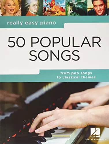 Really Easy Piano 50 Popular Songs Pf: From Pop Songs to Classic