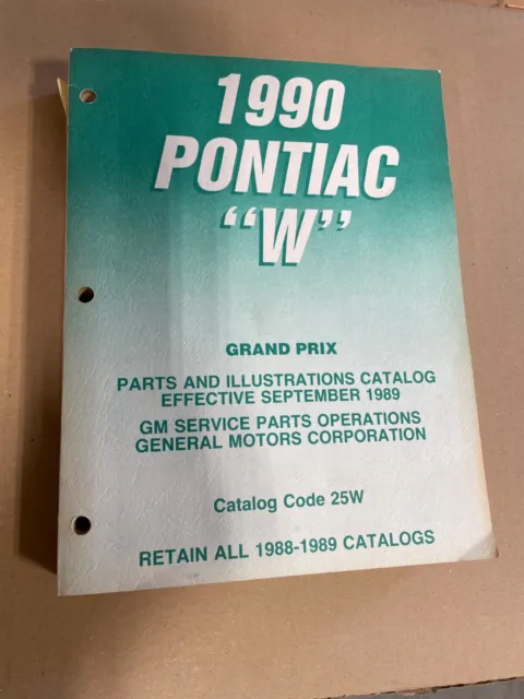 Pontiac "W" Grand Prix Parts & Illustrations Catalog 1990 NEW