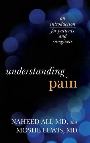 NAHEED ALI MOSHE Lewis Understanding Pain (Copertina rigida) EUR 68,09 ...