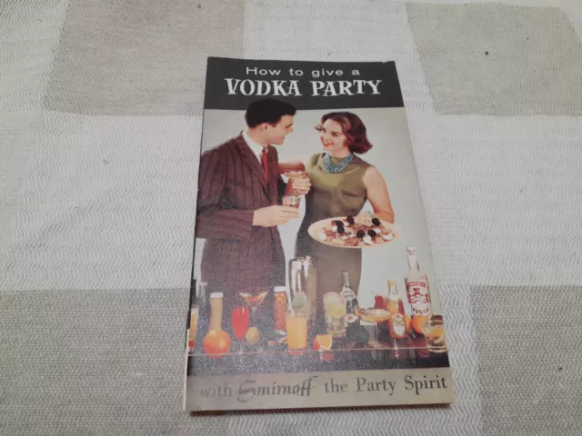 Vintage Smirnoff Booklet How To Give A Vodka Party Recipes Food And Drink