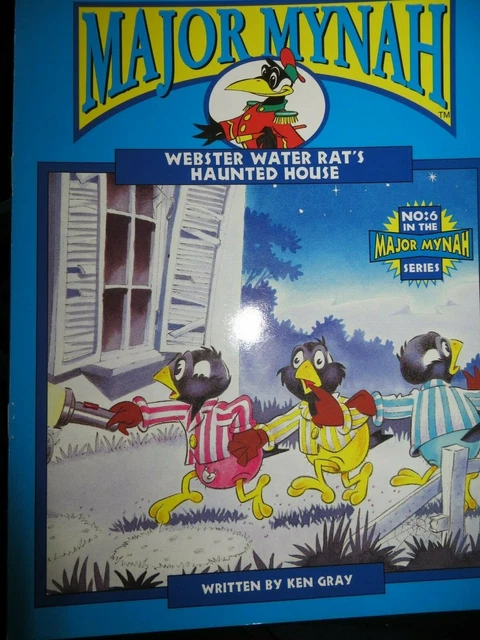Major Mynah Webster Water Rat's Haunted House  #6  by Ken Gray