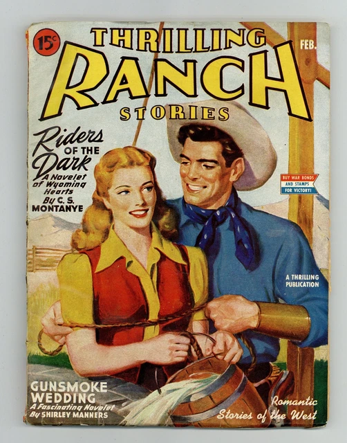 Thrilling Ranch Stories Pulp Feb 1945 Vol. 31 #1 VG 4.0
