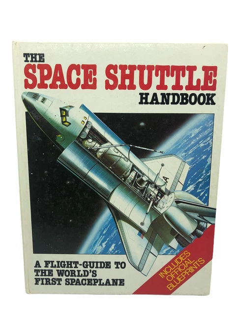 The Space Shuttle Handbook - Vintage 1979 Hardcover Book NASA Spacecraft