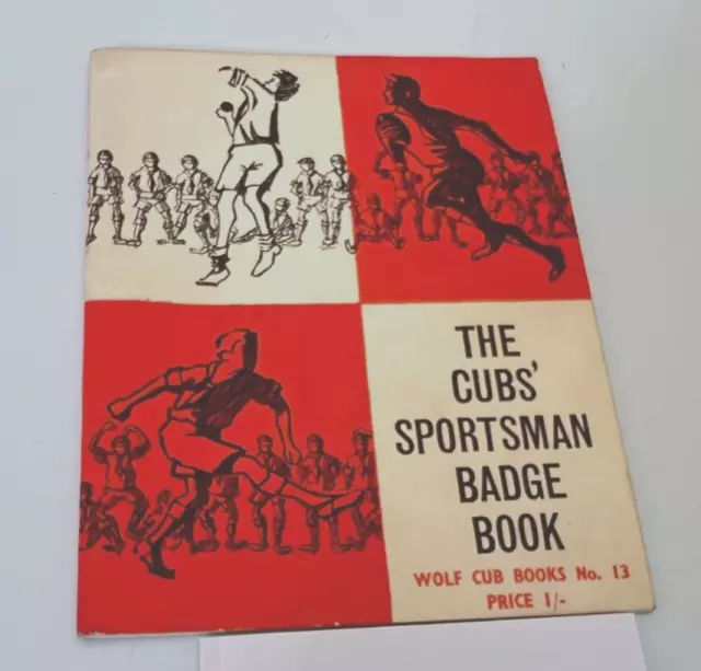 The Cubs Sportsman Badge Book published 1964 Wolf Cub Books No 13
