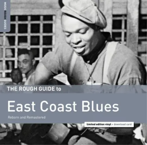 Various Artists The Rough Guide to East Coast Blues: Reborn and Remaster (Vinyl)