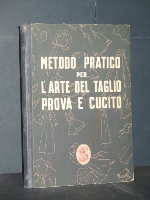 Menghini - Metodo pratico per l'arte del taglio prova e cucito - Singer - 1952