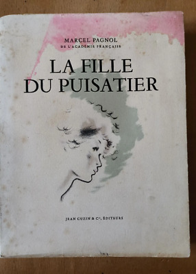 La Fille Du Puisatier - Marcel Pagnol
