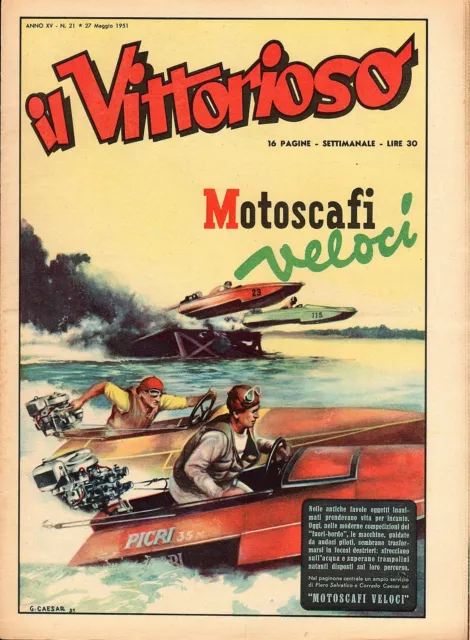[Atp] Rivista Vittorioso Originale Anno 1951 Numero 21