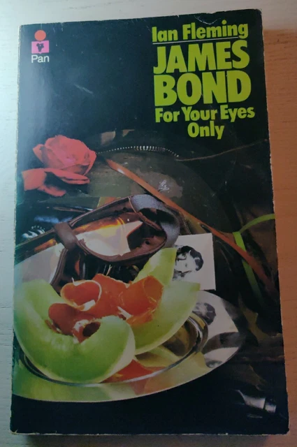 FOR YOUR EYES ONLY FIRST EDITION 21st 1974  Pan Ian Fleming JAMES BOND