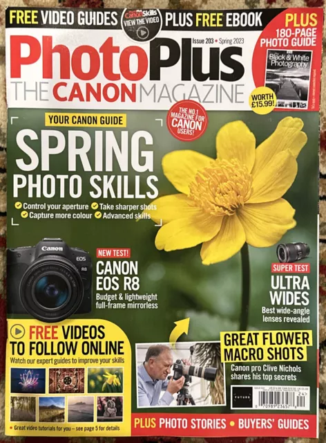 PhotoPlus The Canon Magazine Issue 203 Spring Photo Skills 2023