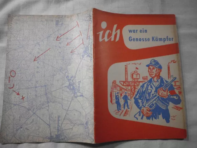Propaganda DDR-Broschüre--ich war ein Genosse Kämpfer-Propaganda BRD -