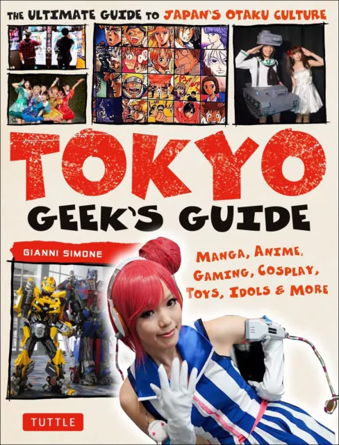 Gianni Simone | Tokyo Geek's Guide | Taschenbuch | Englisch (2017)