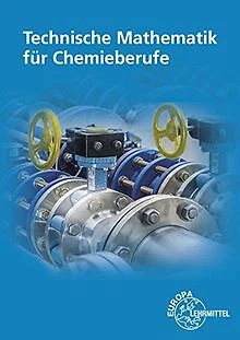 Technische Mathematik für Chemieberufe: Grundlagen ... | Buch | Zustand sehr gut