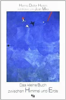 Das kleine Buch zwischen Himmel und Erde von Hüsch, Hann... | Buch | Zustand gut