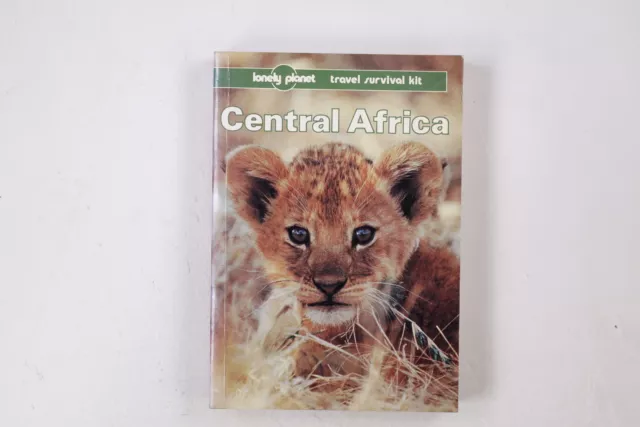 11799 Alex Newton CENTRAL AFRICA LONELY PLANET CENTRAL AFRICA