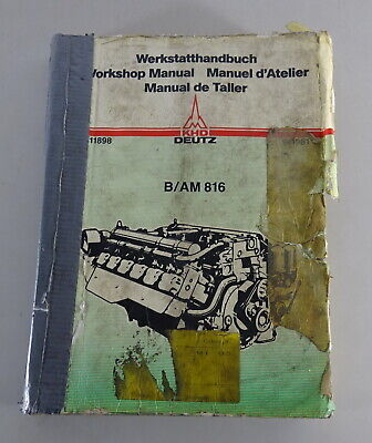 Am 816 Supporto 09/1981 DEUTZ Manuale D'Officina Workshop Deutz Motore Diesel B 