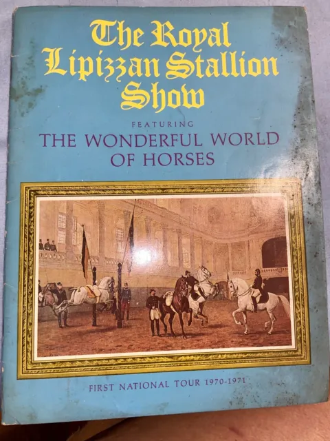 Vintage Royal Lipizzan Stallion Show Program First National Tour 1970-71