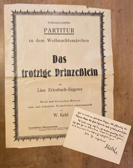 Lina Erlenbach-Engerer / W. Kehl: Partitur Das trotzige Prinzeßlein 1929 + Brief