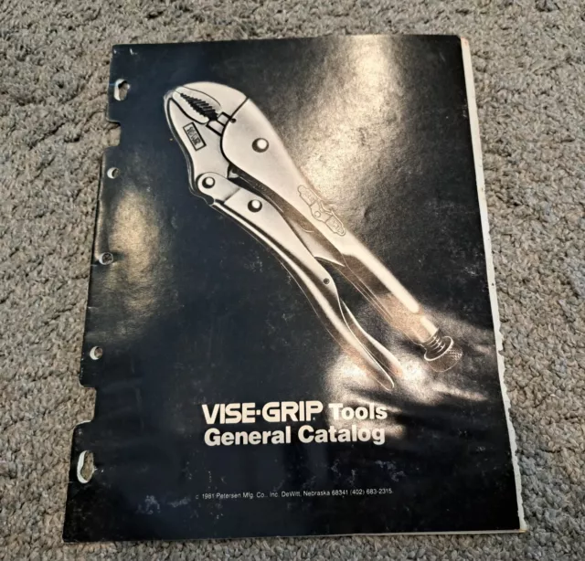 1981 Vise-Grip Tools General Catalog Petersen Mfg. Co.