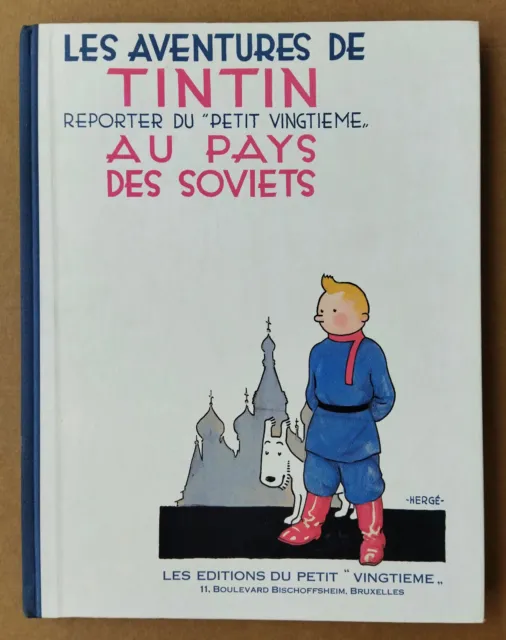 Hergé  --  Tintin (1). Au Pays Des Soviets. Fac-Similé 1930  -- 1985