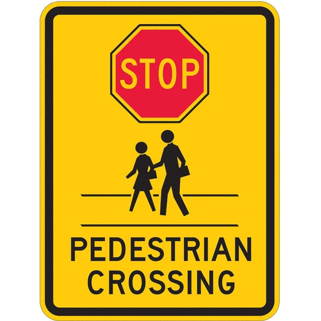 LYLE TR-038-18HA Pedestrian Crossing Traffic Sign,24"x18"