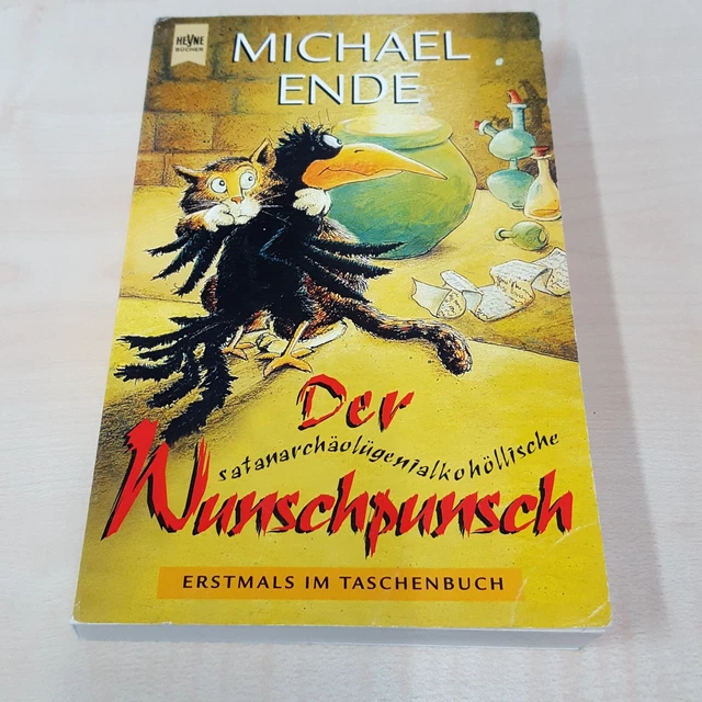 DER SATANARCHÄOLÜGENIALKOHÖLLISCHE WUNSCHPUNSCH von Michael Ende Buch