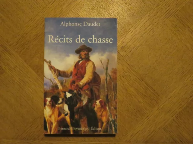 Livre: Récits de chasse - Alphonse Daudet