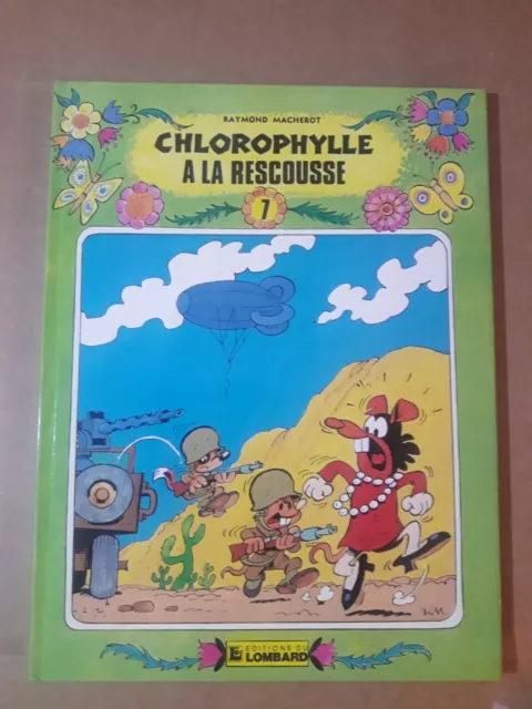 chlorophylle a la rescousse  tome 7 eo édition du  lombard 1983  r. macherot
