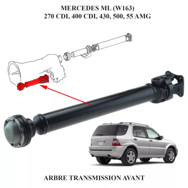 Arbre de transmission de Pont AVANT ML 270 CDI 400 430 500 55AMG =A 1634100301 2