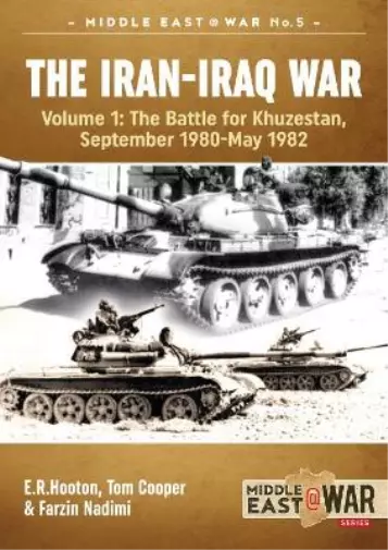 E.R. Hooton Tom Cooper Farzin Nadimi The Iran-Iraq War (Paperback) (US IMPORT)