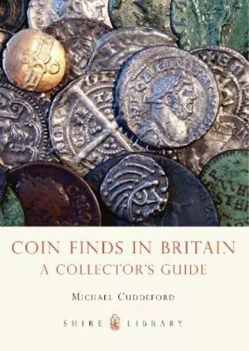 Michael Cuddeford Coin Finds in Britain (Poche) Shire Library