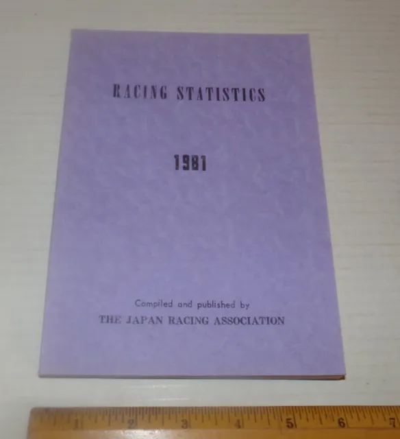Rare 1981 Japan Racing Association Race Statistics Horses Thoroughbred Book