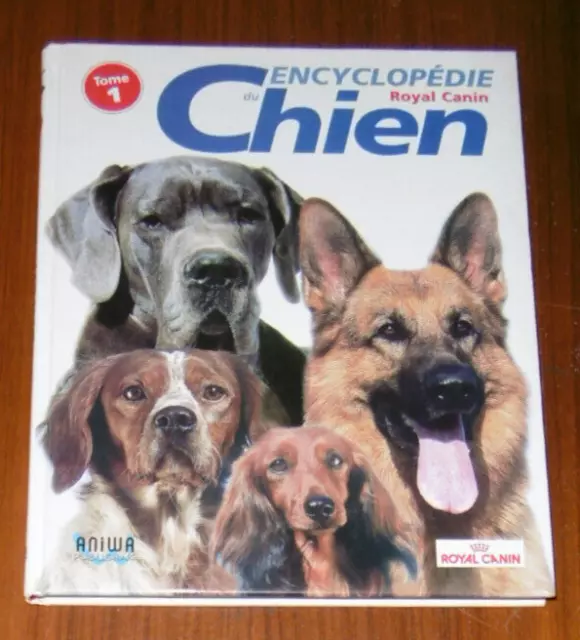 Encyclopedie Du Chien Royal Canin Tome 1  2001 En Bon Etat