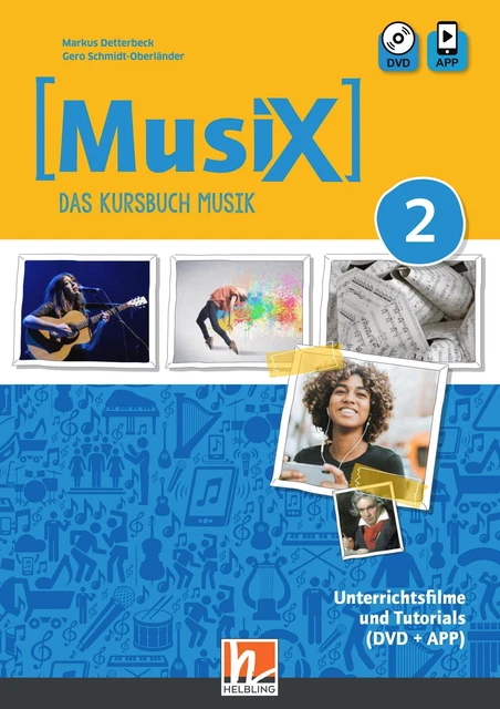 MusiX 2 (Ausgabe ab 2019) Unterrichtsfilme und Tutorials, Markus Detterbeck