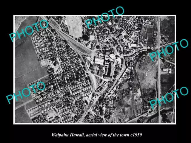 OLD LARGE HISTORIC PHOTO WAIPAHU HAWAII AERIAL VIEW OF THE TOWN c1950