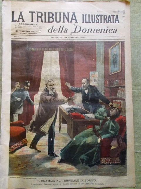 LA TRIBUNA ILLUSTRATA 31 Gennaio 1897 Mater Dolorosa Fracchia Tribunale