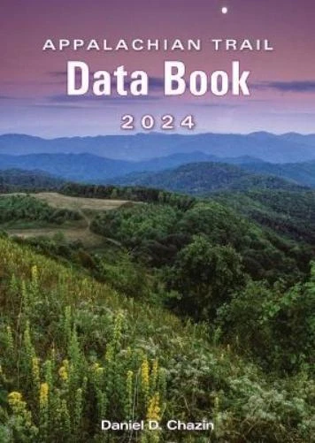 DANIEL CHAZIN APPALACHIAN Trail Data Book 2024 (Poche) EUR 11,75 ...