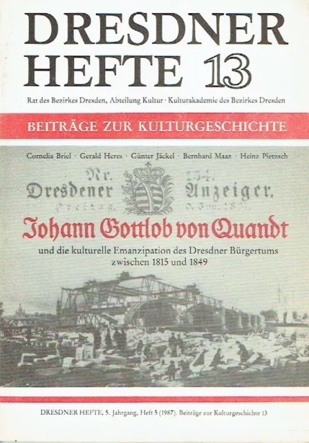 Dresden Dresdner Hefte 13 Kulturgeschichte Stadt DDR 1987 Quandt Bürgertum 1815