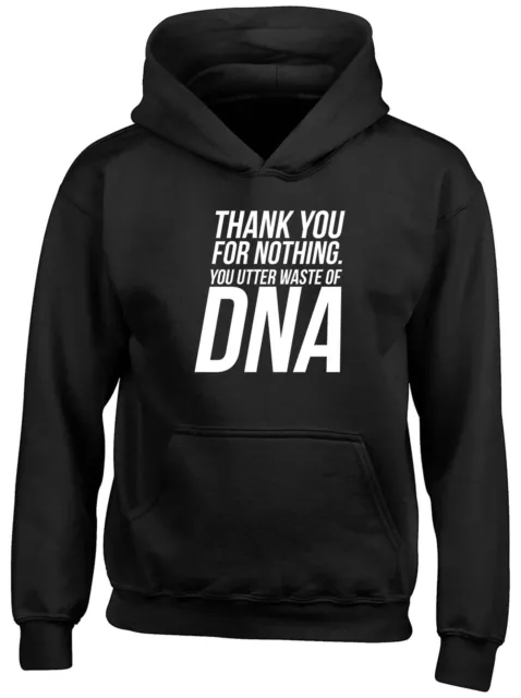 Thank You For Nothing Childrens Kids Hooded Top Hoodie Boys Girls Gift