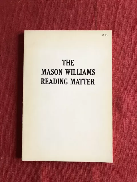 THE MASON WILLIAMS READING MATTER 1969 signed second printing softcover