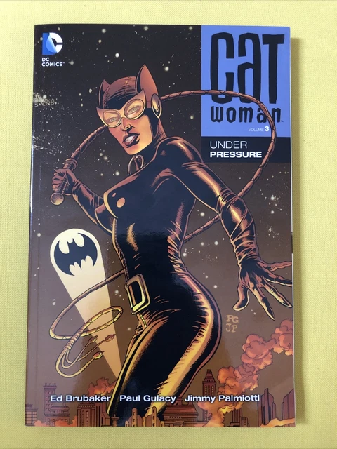 CATWOMAN Vol 3: Under Pressure TPB (DC, 2014) By Brubaker Gulacy Palmiotti