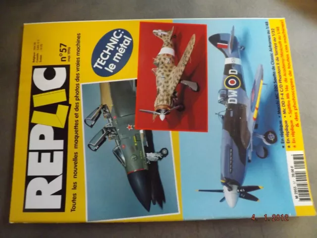 T.0  Replic n°57 Macchi MC 200 Saetta / Mc DD F-4 C/D / Spitfire Mk14e