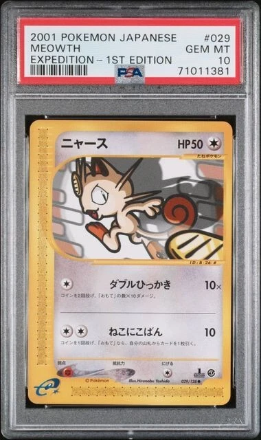 PSA 10 GEM MINT 	2001 Pokemon Japanese Expedition 029 Meowth 1st Edition