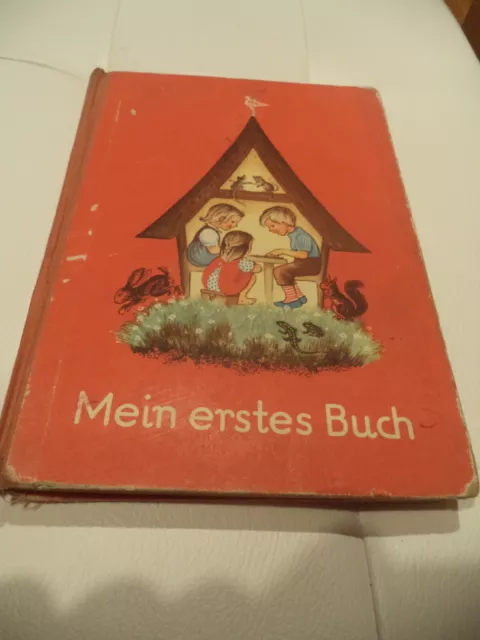 Mein erstes Buch v. 1952 4.Auflage