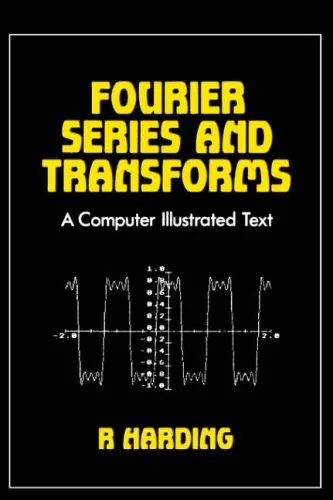 Fourier Series and Transforms by Harding  New 9780852748091 Fast Free Sh PB..